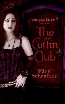 The Coffin Club (Vampire Kisses 5).jpg