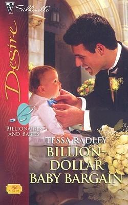 Billion-Dollar Baby Bargain by Tessa Radley.jpg