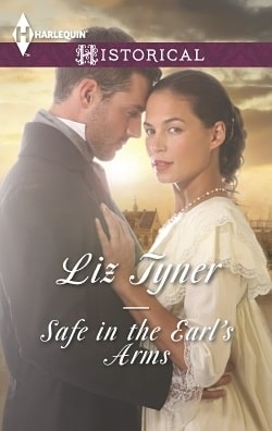 Safe in the Earl's Arms by Liz Tyner.jpg