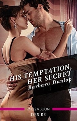 His Temptation, Her Secret by Barbara Dunlop.jpg