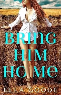 Bring Him Home by Ella Goode-min.jpg
