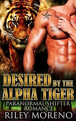 Desired By The Alpha Tiger by Riley Moreno.jpg
