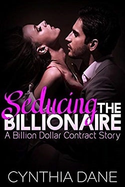 Seducing the Billionaire by Cynthia Dane.jpg