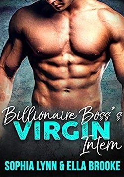 Billionaire Boss's Virgin Intern by Sophia Lynn & Ella Brooke.jpg