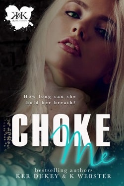 Choke Me (Kkinky Reads Collection 2) by Ker Dukey, K. Webster.jpg