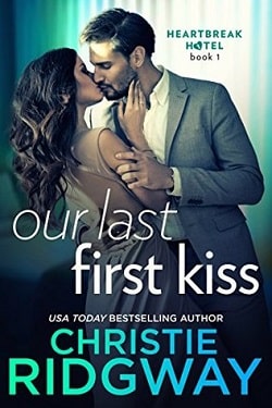 Our Last First Kiss by Christie Ridgway.jpg