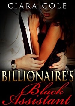Billionaire's Black Assistant by Ciara Cole.jpg