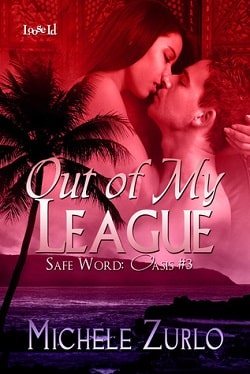 Out of My League by Michele Zurlo.jpg