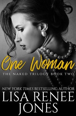 One Woman (Naked Trilogy 2) by Lisa Renee Jones.jpg