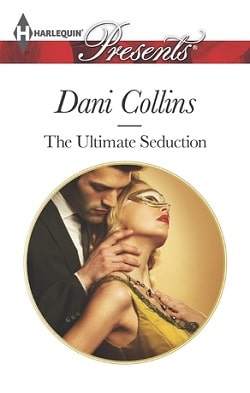 The Ultimate Seduction by Dani Collins.jpg