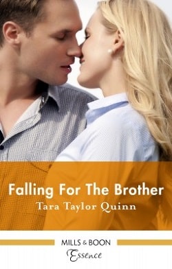 Falling for the Brother by Tara Taylor Quinn.jpg
