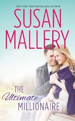 The Ultimate Millionaire (The Million Dollar Catch 3) by Susan Mallery