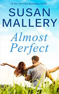 Almost Perfect (Fool's Gold 2) by Susan Mallery