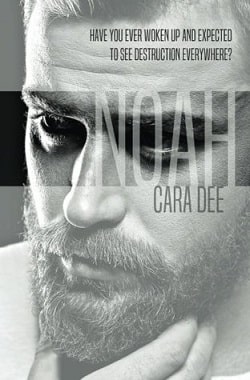 Noah by Cara Dee