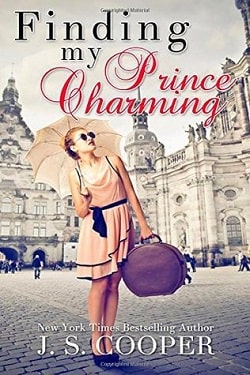 Finding My Prince Charming (Finding My Prince Charming 1) by J.S. Cooper
