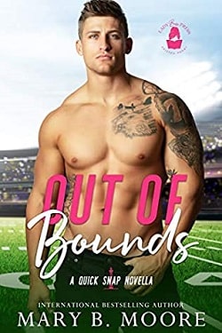 Out of Bounds - Quick Snap by Mary B. Moore