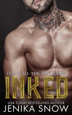 Inked (Going All the Way 1) by Jenika Snow