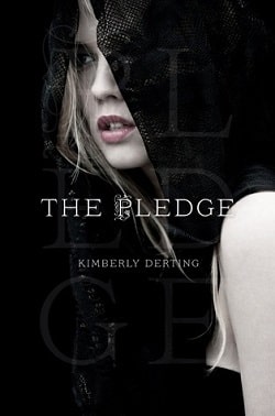The Pledge (The Pledge 1) by Kimberly Derting