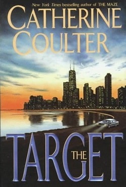 The Target (FBI Thriller 3) by Catherine Coulter