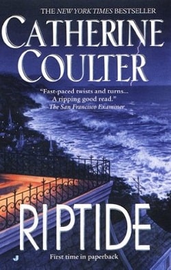 Riptide (FBI Thriller 5) by Catherine Coulter
