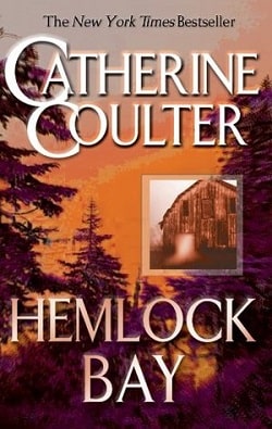 Hemlock Bay (FBI Thriller 6) by Catherine Coulter
