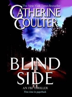 Blind Side (FBI Thriller 8) by Catherine Coulter