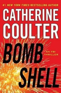 Bombshell (FBI Thriller 17) by Catherine Coulter