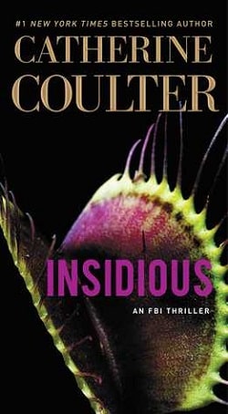 Insidious (FBI Thriller 20) by Catherine Coulter