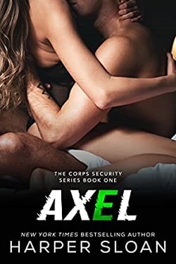 Axel (Corps Security 1) by Harper Sloan