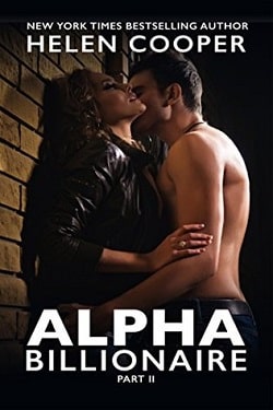 Alpha Billionaire - Part 2 (Alpha Billionaire 2) by Helen Cooper