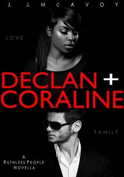 Declan + Coraline (Ruthless People 0.5) by J.J. McAvoy