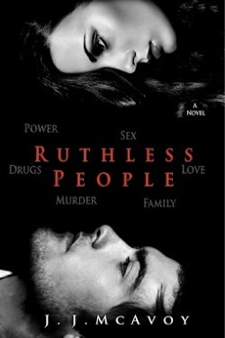 Ruthless People (Ruthless People 1) by J.J. McAvoy