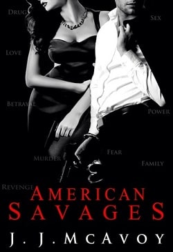 American Savages (Ruthless People 3) by J.J. McAvoy