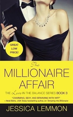 The Millionaire Affair (Love in the Balance 3) by Jessica Lemmon