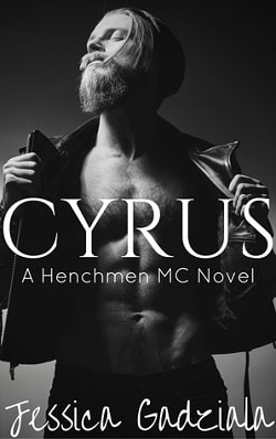 Cyrus (The Henchmen MC 9) by Jessica Gadziala