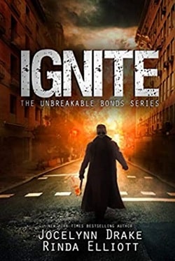 Ignite (Unbreakable Bonds 7) by Jocelynn Drake, Rinda Elliott