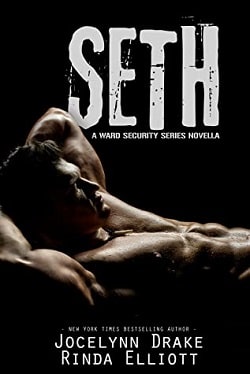 Seth (Ward Security 5.5) by Jocelynn Drake, Rinda Elliott