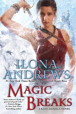 Magic Breaks (Kate Daniels 7) by Ilona Andrews