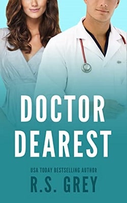 Doctor Dearest by R.S. Grey
