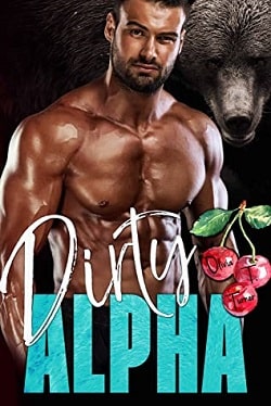 Dirty Alpha (Alpha's Obsession 2) by Olivia T. Turner