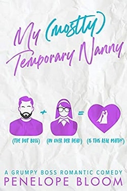 My (Mostly) Temporary Nanny (My (Mostly) Funny Romance 3) by Penelope Bloom