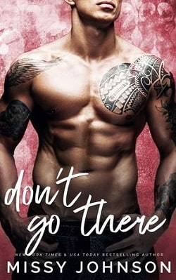 Don't Go There (Awkward Love 5) by Missy Johnson