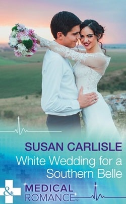 White Wedding for a Southern Belle by Susan Carlisle