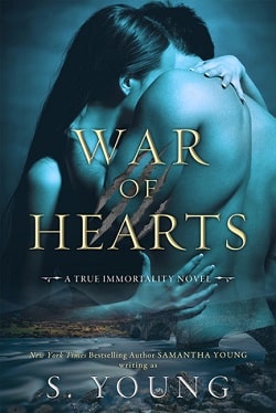 War of Hearts (True Immortality 1) by Samantha Young