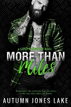 More Than Miles (Lost Kings MC 6) by Autumn Jones Lake