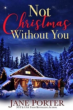 Not Christmas Without You by Jane Porter