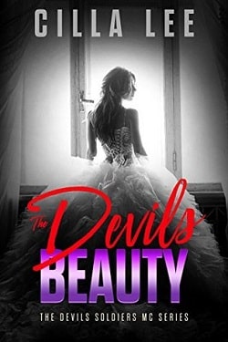 The Devils Beauty (The Devils Soldiers MC Series) by Cilla Lee