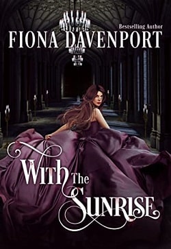 With the Sunrise (Dusk Before Dawn 2) by Fiona Davenport