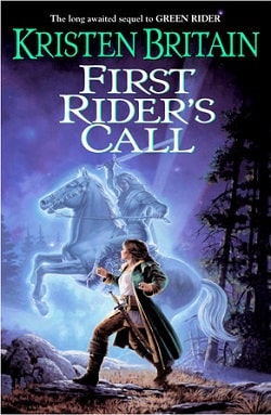 First Rider's Call (Green Rider 2) by Kristen Britain