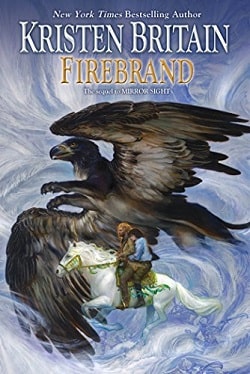 Firebrand (Green Rider 6) by Kristen Britain